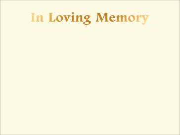 Ref: PF84 IN LOVING MEMORY gold foil on ivory